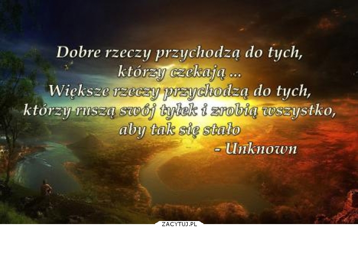 dobre rzeczy...